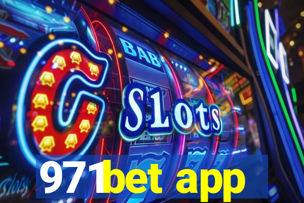 971bet app